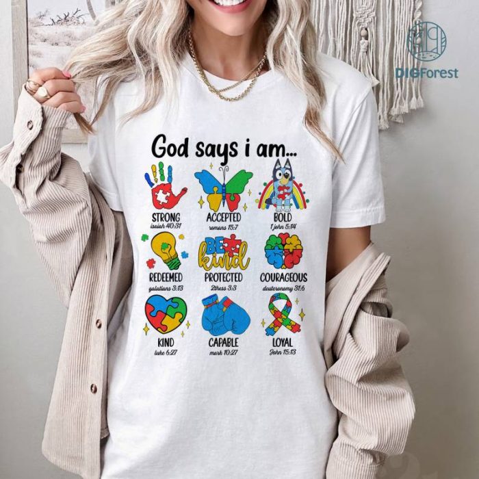 God Says I'm Autism Bluey Shirt, Bluey Autism Shirt, Bluey God Says I am Shirt, Jesus Christian Shirt, Be Kind Shirt, Autism Kids Shirt