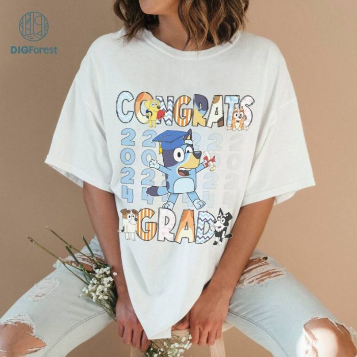 Bluey Congrats Grad 2024 Shirt, Bluey Graduation Shirt, Graduation Shirt Toddler, Class Of 2024 Shirt, Custom Bluey Shirt, Bluey Muffin Tee