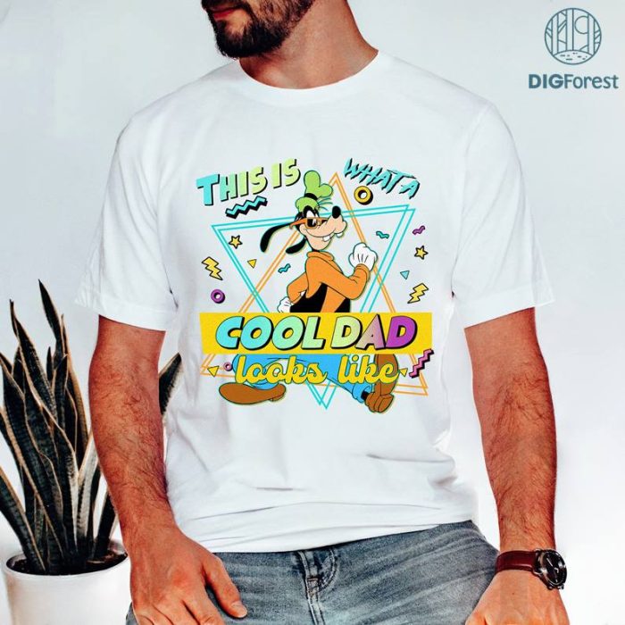 Disney Goofy Dad Retro 90s T-shirt, Disneyland A Goofy Movie Shirt, Father's Day Gift Ideas, Disneyland Family, This Is What A Cool Dad Looks Likes