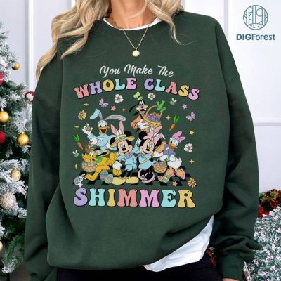 Disney Mickey Minnie You Make The Whole Class Shimmer Png Download | Easter Day Shirt| Mickey and Friends Png | Digital Download | Happy Easter PNG