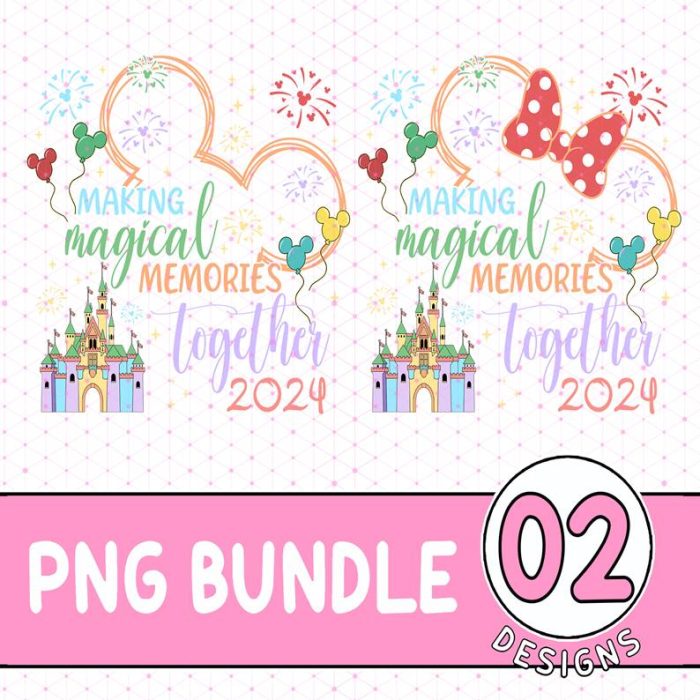 Disney Making Magical Memories Together 2024 Png, Disneyland Family, Minnie and Mickey Couple, Mom Dad Png, Family Vacation 2024, Digital Download