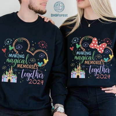 Disney Making Magical Memories Together 2024 Png, Disneyland Family, Minnie and Mickey Couple, Mom Dad Png, Family Vacation 2024, Digital Download