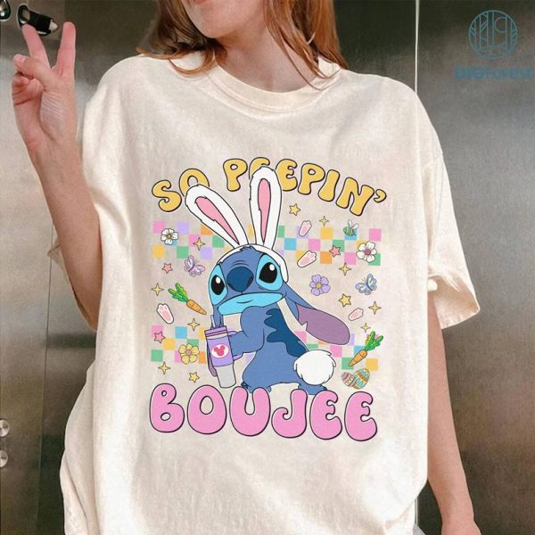 Disney Stitch So peeping Boujee Easter Day Shirt Stitch Angel Bunny Easter Shirt | Disneyland Happy Easter Day Shirt Easter Gift
