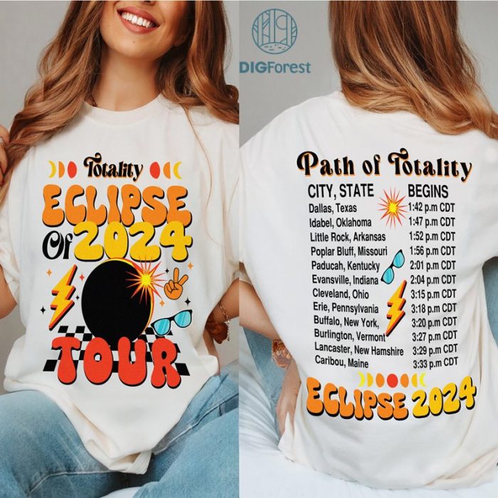 Total Solar Eclipse 2024 PNG, Double-Sided Shirt, April 8th 2024 Shirt, Eclipse Event 2024 Shirt, Celestial Shirt, Path of Totality