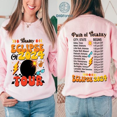 Total Solar Eclipse 2024 PNG, Double-Sided Shirt, April 8th 2024 Shirt, Eclipse Event 2024 Shirt, Celestial Shirt, Path of Totality