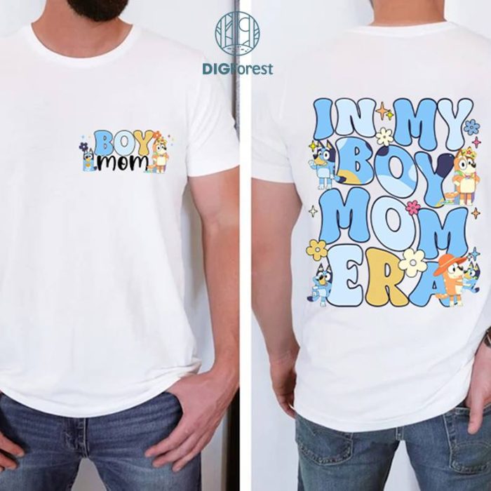 In My Bluey Boy Mom Era PNG| Bluey Mom Chilli Heeler Shirt, Bluey Mom Shirt, Bluey Cool Mom Club Shirt, Bluey Mum Gift