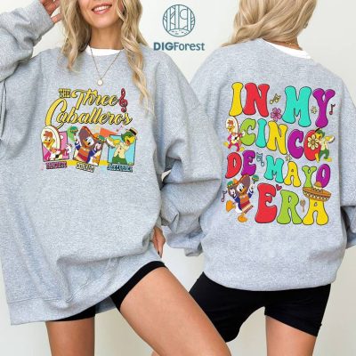 Disney The Three Caballeros PNG, In My Cinco De Mayo Era Shirt, Jose Donald Duck Panchito, Disneyland Caballeros Shirt, Family Trip Shirt Disney The Three Caballeros PNG, In My Cinco De Mayo Era Shirt, Jose Donald Duck Panchito, Disneyland Caballeros Shirt, Family Trip Shirt