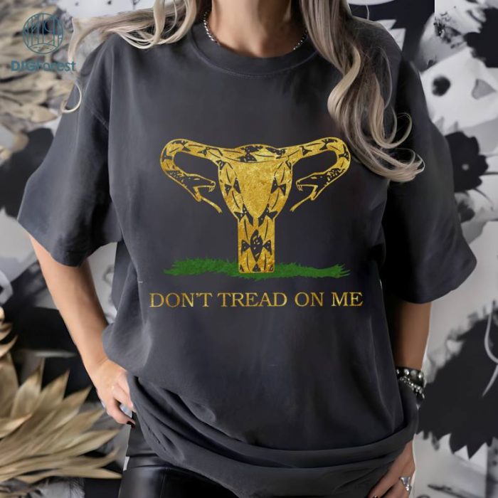 Don't Tread On Me Shirt, Uterus Snake Pro Choice Shirt, Reproductive Rights, Women's Rights Pro Choice Shirt, Abortion Rights, Uterus Shirt