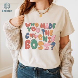 Who Made You the Coochie Boss Shirt, Humans Rights Tee, Pro-Choice Shirt, Women's Rights, Reproductive Rights, Equal Rights Shirt