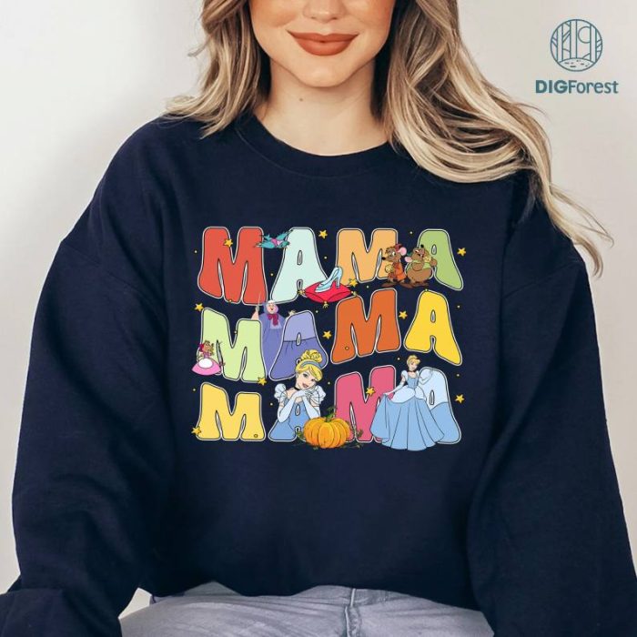 Disney Vintage Cinderella Mama Sweatshirt, Princess Cinderella Mama Shirt, Disneyland Mama Shirt, Mom Life Shirt, Princess Tee, Mother's Day Shirt