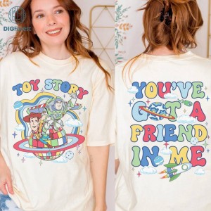 Disney You've Got A Friend In Me Shirt, Toy Story Vintage Png, Family Vacation, Magical Kingdom, Vacay Mode, Disneyland Friendship, Digital Download