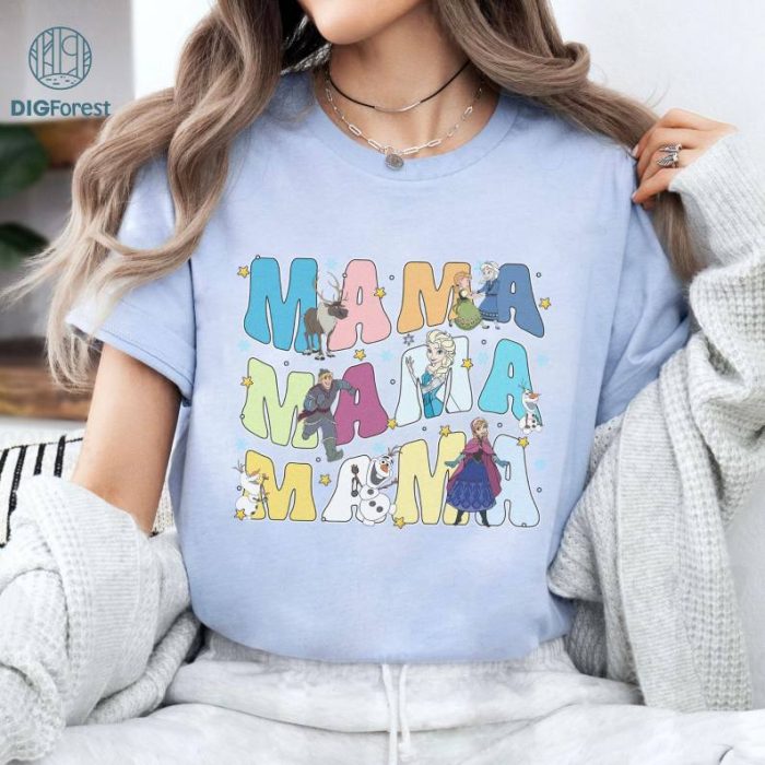 Disneyland Mama Frozen Shirt, Disney Princess Mom Shirt, Frozen Mama Tee, Disneyworld Mother Day Shirt, Gift For Mom Tee, Disneyland Vacation Tee