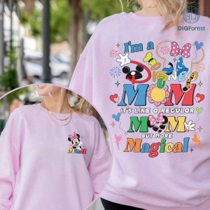 Disney I'm A Mom It's Like A Regular Mom Png, DisneyMom Png, Mother's Day Png, Minnie Mom Png, Magical Mom Png, WDW Gift For Mom, Digital Download