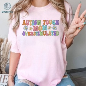Retro Tough And Overstimulated Autism Shirt, Mom Era Mothers Day Shirt, In My Autism Mom Era Shirt, Autism Mama Gift For Mother's Day