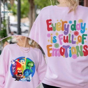 Disney Two Sided Everyday Is Full Of Emotions Shirt, Pixar Inside Out Shirt, Disneyland Inside Out Therapy Psychology Tee, Disneyland Family Trip