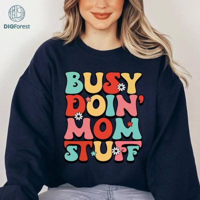 Mothers Day Busy Doin' Mom Stuff Retro Arcrylic Design Shirt | Mother's Day Gift | Cool Mom Shirt | Gift For Mom Mothers Day Busy Doin' Mom Stuff Retro Arcrylic Design Shirt | Mother's Day Gift | Cool Mom Shirt | Gift For Mom