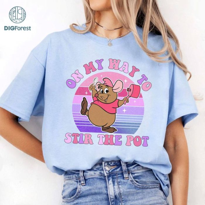 Disney On My Way To Stir The Pot Disneyland Mother Shirt, Funny Disneyland Shirt, Vintage Funny Shirt, Funny Mother Sweatshirt, Funny Mouse Shirt