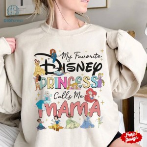 Disney My Favorite Disneyland Princess Calls Me Mama Shirt, Mother's Day Gift, Disneyland Mommy Shirt, Mama Gift, Birthday Party Shirt Gift for Mom