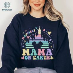 Disney Happiest Mama On Earth Shirt | Mama Png Sublimation Design | Disneymom Png | Magical Castle Mouse Ears Png | Mothers Day Gift | Mom Png
