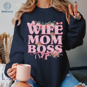 Wife Mom Boss Coquette Mothers Day Shirt | Mama Floral Shirt | Mother's Day Mama Shirt | Coquette Pink Bow Mama Gift For Mom