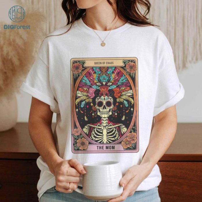 Mother's Day Tarot The Mom Queen Of Chaos Shirt | Woman Skeleton Mother Design, Witchy Vibes Skull Mama Shirt