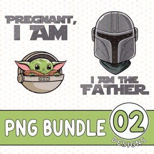 Pregnant I Am and I Am the Father Matching Maternity Bundle, Father And Son Matching Shirt, Funny Starwars Father Shirt,StarWars Family Shirt