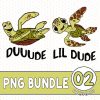 Dude Lil Dude Bundle, Father And Son Shirt, Finding Nemo Shirt, Squirt Shirt, Crush Shirt, Daddy And Me Shirts, Fathers Day Shirt Matching Dude Lil Dude Bundle, Father And Son Shirt, Finding Nemo Shirt, Squirt Shirt, Crush Shirt, Daddy And Me Shirts, Fathers Day Shirt Matching