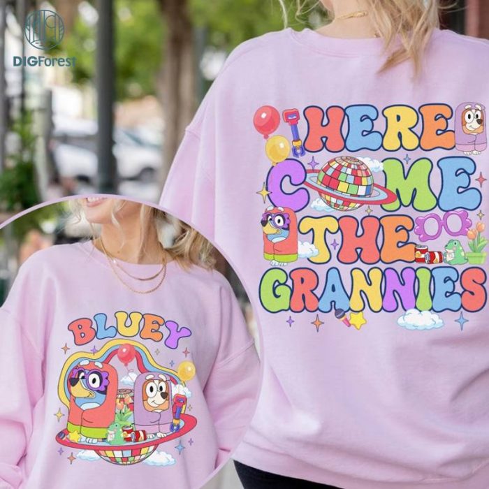 Here Come The Grannies Shirt, Bluey Bingo Png, Gift For Grandma, Bluye Mother's Day Png, Funny Grannies, Blue Dog Png, Digital Download