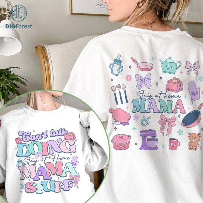 Can't Talk Right Now Doing Mama Stay At Home Stuff Coquette Bow Mother's Day Shirt | Mother's Day Gift | Cool Mom Shirt | Gift For Mom