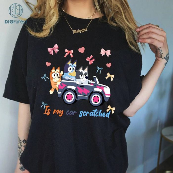 Muffin Bluey Pingo Coquette Shirt, Is My Car Scratched Png, Bluey and Friends Coquette Png, Digital Download