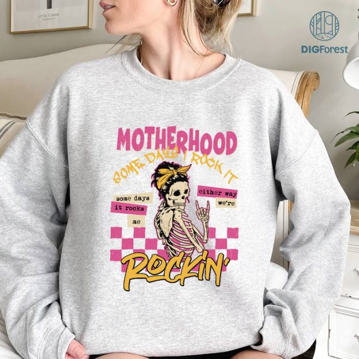 Motherhood Some Day I Rock it Mother Day Shirt | Vintage Mama Design Shirt | Mother's Day Gift | Cool Mom Shirt | Gift For Mom