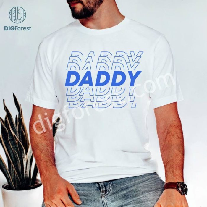 Daddy Shirt For Fathers Day, Best Daddy Tshirt, Dad Birthday Gift, Fathers Day Gift, Gift for Dad, Dad Life T-Shirt, Fathers Day Retro Shirt