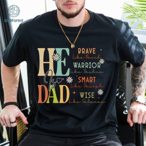 He Is Dad Shirt, Brave Like David, Father's Day Shirt, Christian Dad Shirt, Gift For Dad, Religious Shirt, Bible Verse Shirt, Christian Gift