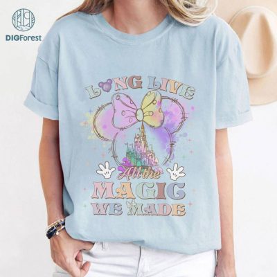 Long Live All The Magic We Made Shirt, Magical Disneyland Shirt, Disneyland Castle Shirt, Family Vacation Shirt, WDW Disneyland Shirt Long Live All The Magic We Made Shirt, Magical Disneyland Shirt, Disneyland Castle Shirt, Family Vacation Shirt, WDW Disneyland Shirt