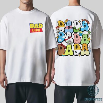 Two Sided Disney Toy Story Dada Shirt, Dad Life Shirt, Disneyland Father's Day Gift, Daddy Birthday Sweatshirt, Disneyland Vacation Tee