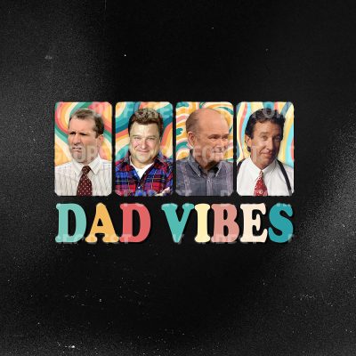 Sitcom Dad Vibes Shirt | Tim Taylor Home Improvement Tee | Dan Conner Roseanne Dad Shirt | Father’s Day Gift for Dad