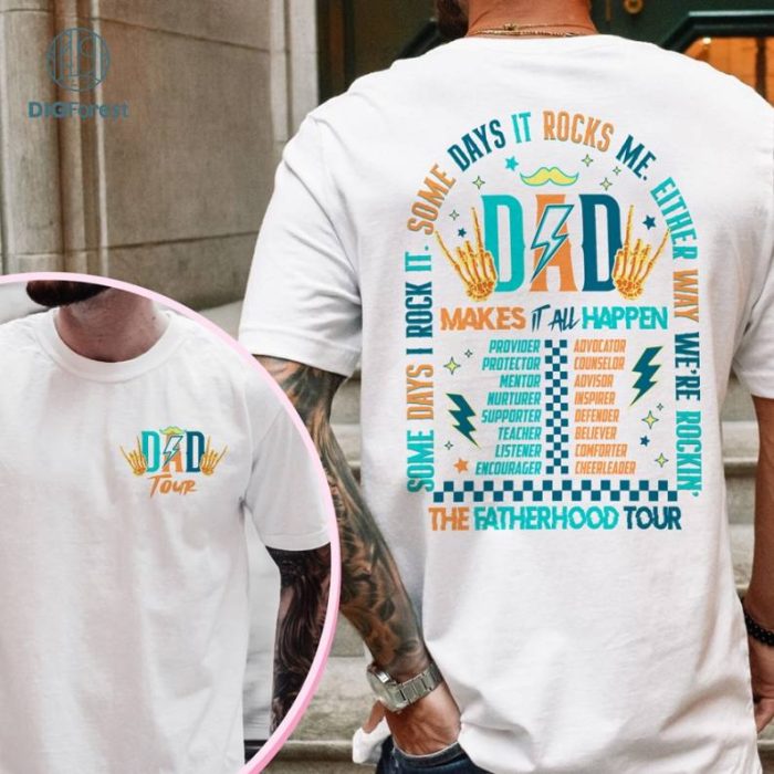 The Fatherhood Tour Shirt, Dad Tour Shirt, Sometimes I Rock It Sometimes It Rocks Me Shirt, Fathers Day Shirt, Funny Skeleton Dad Shirt