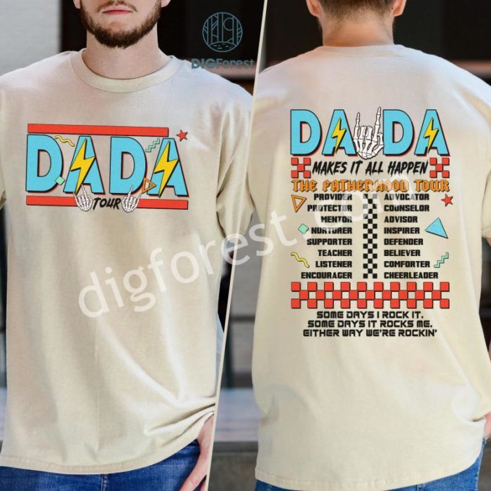 Fatherhood Tour Shirt, Gift For Dada, Father's Day Shirt, Gift For Father, Sometimes I Rock It Sometimes It Rocks Me Father Day, Trendy Front And Back Shirt