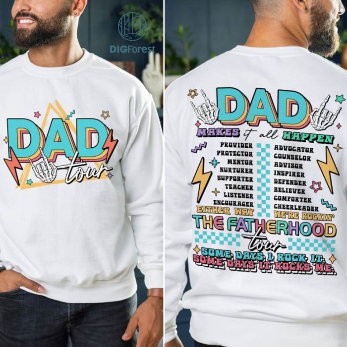 Fatherhood Tour Shirt, Gift For Dada, Father's Day Shirt, Gift For Father, Sometimes I Rock It Sometimes It Rocks Me Father Day, Trendy Front And Back Shirt