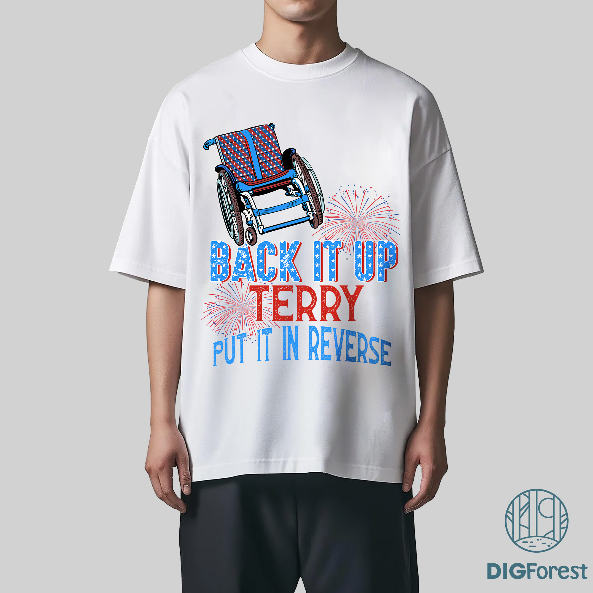 Back It Up Terry Put It In Reverse Shirt - Funny 4th of July Comfort Colors Tee | Merica Independence Day Shirt Back It Up Terry Put It In Reverse Shirt - Funny 4th of July Comfort Colors Tee | Merica Independence Day Shirt