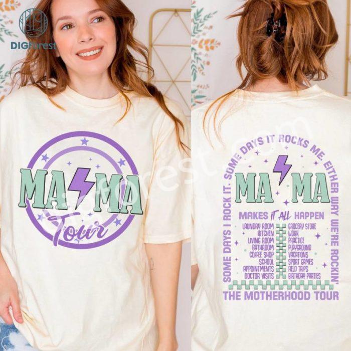 Two-sided The Motherhood Tour Mothers Day Shirt | Mama Rock Tour Mother's Day Gift | Cool Mom Shirt | Gift For Mom