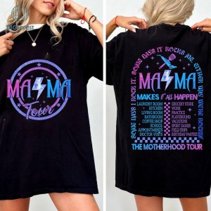 Two-sided The Motherhood Tour Mothers Day Shirt | Mama Rock Tour Mother's Day Gift | Cool Mom Shirt | Gift For Mom