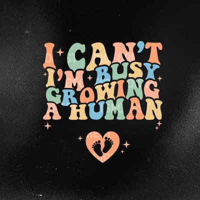 I Can't I'm Busy Growing A Human Shirt, Funny Mom Pregnancy TShirt Funny Mama T-Shirt Mom to Be Tee Gift Ideas, Pregnancy Announcement Shirt
