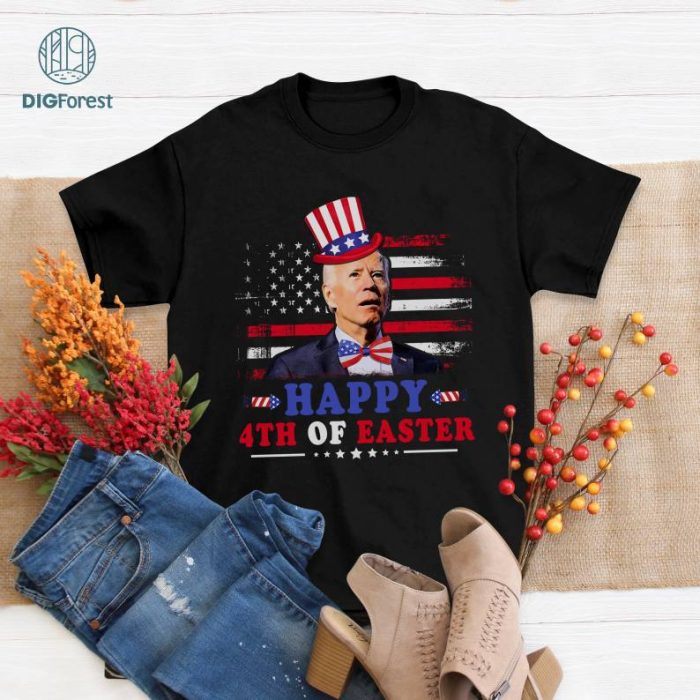 Joe Biden Happy 4th Of Easter Shirt, Funny Biden Dazed Confused, 4th Of July Shirt, Independence Day Shirt, Funny Biden Shirt, Funny Political Shirt