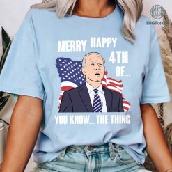 Joe Biden Confused Merry Happy 4th Of You Know...The Thing Shirt, Biden 4th of July Shirt, Independence Day Shirt, Funny Biden Shirt, Political Shirt