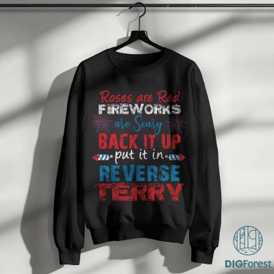 Put It in Reverse Terry 4th of July Shirt – Funny Back Up Terry Poem Tee | Independence Day Humor Shirt