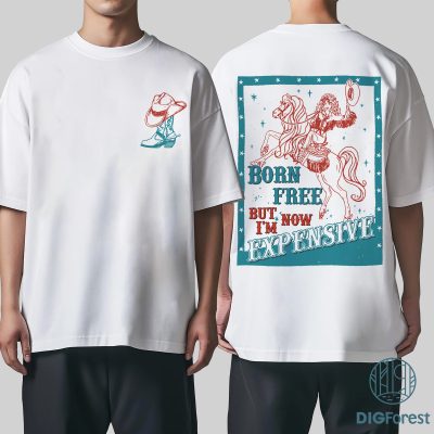 Cowgirl Barbie Shirt | Born Free But Now I’m Expensive | 4th of July Western Doll Tee