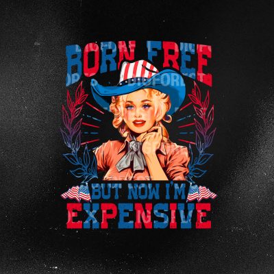 Born Free But Now I’m Expensive 4th of July Shirt – Funny Retro Independence Day Tee for Women, USA Patriotic Shirt Born Free But Now I’m Expensive 4th of July Shirt – Funny Retro Independence Day Tee for Women, USA Patriotic Shirt