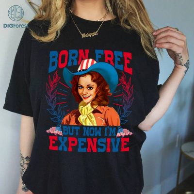 Born Free But Now I'm Expensive Shirt, 4th of July Shirt, Independence Day Tee, Retro 4th of July Shirt, Independence Day Shirts, 4th of July Womens Shirt, USA