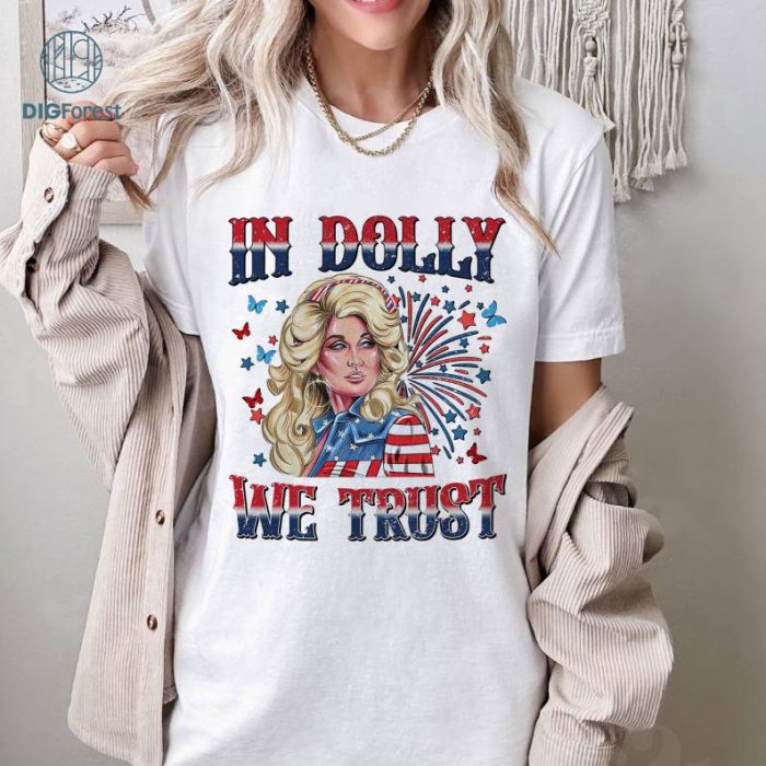 Dolly Parton Chill The Fourth Out 4th of July Shirt, America 4th of July Shirt, Fourth of July Design Instant Download, Cowgirl Shirt, Independence Day Shirt